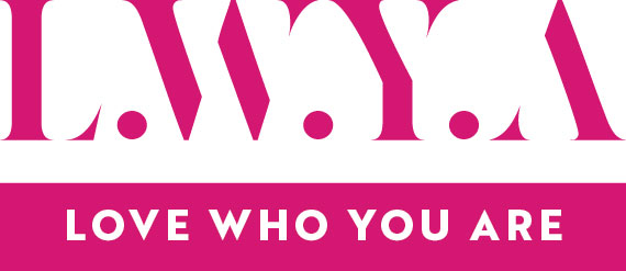 L.W.Y.A — Love Who You Are